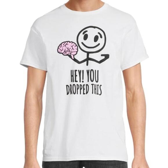 Odmart Hey You Dropped This Tshirt Brain White Mens Medium - Picture 1 of 5